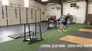 LATERAL SLED DRAG - CROSS OVER MARCH