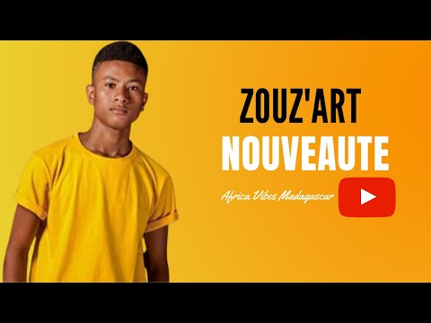 (NOUVEAUTÉ GASY 2022) Zouz'ART - Lovely nahy