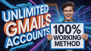 Unlimited GMail Create Method 2025 | Create Unlimited GMail Account Without Phone Verification