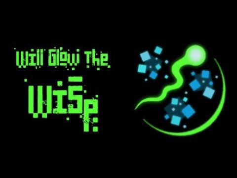 Will Glow the Wisp gameplay