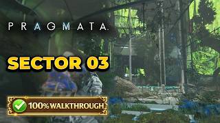 Pragmata – Terra Dome (Sector 03) 100% Walkthrough | All Collectibles & Secrets