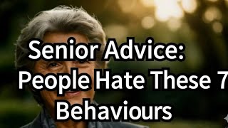 After 80, These 7 Behaviors Make People Secretly Avoid You