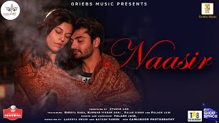 Video thumbnail of "Naasir | Palash J | Kunwar Vikram S | Sheeva R | Palak S | Jyotiraditya B | Uttam S"