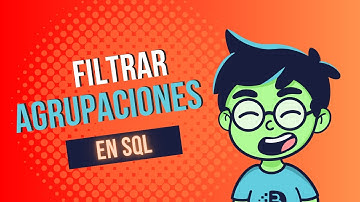 Cómo Filtrar Agrupaciones con HAVING en SQL