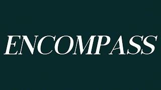 Encompass