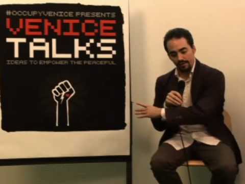 Occupy Venice Talks with The Zeitgeist Movement LA...