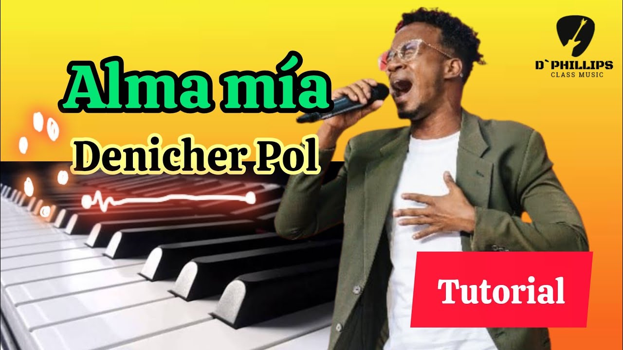 Tutorial de Piano con tensiones Alma Mía Denicher Pol.