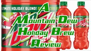 Review: Mountain Dew Holiday Brew