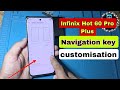 Infinix Hot 60 Pro Plus Navigation Key Settings 2025 | How to Enable & Customize