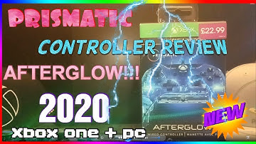 PRISMATIC AFTERGLOW XBOX ONE CONTROLLER REVIEW 2020
