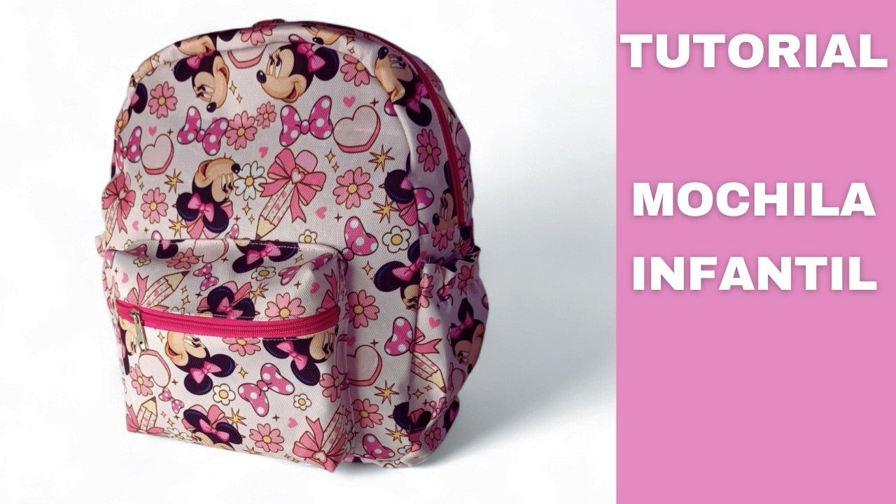 CÓMO HACER UNA MOCHILA INFANTIL / Tutorial de mochila infantil