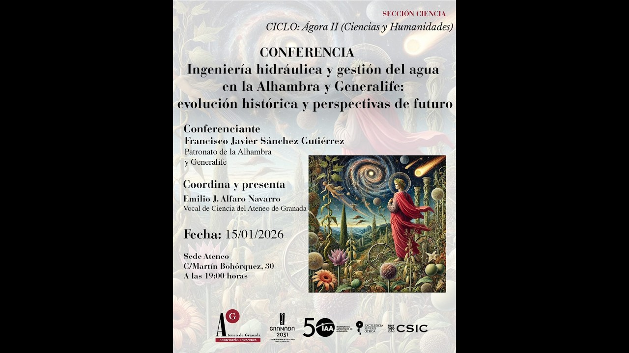 2026 01 15 INGENERÍA HIDRÁULICA Y GESTIÓN DEL AGUA DE LA ALHAMBRA Y GENERALIFE