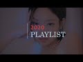 my playlist of my favourite kpop 2020 songs (ver.girl groups)