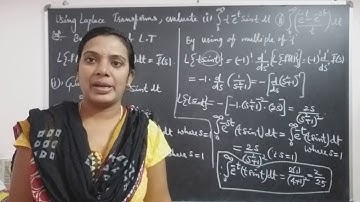 JNTU B.Tech M1 Maths. Evaluation of integrals by Laplace Transforms using elementary properties.