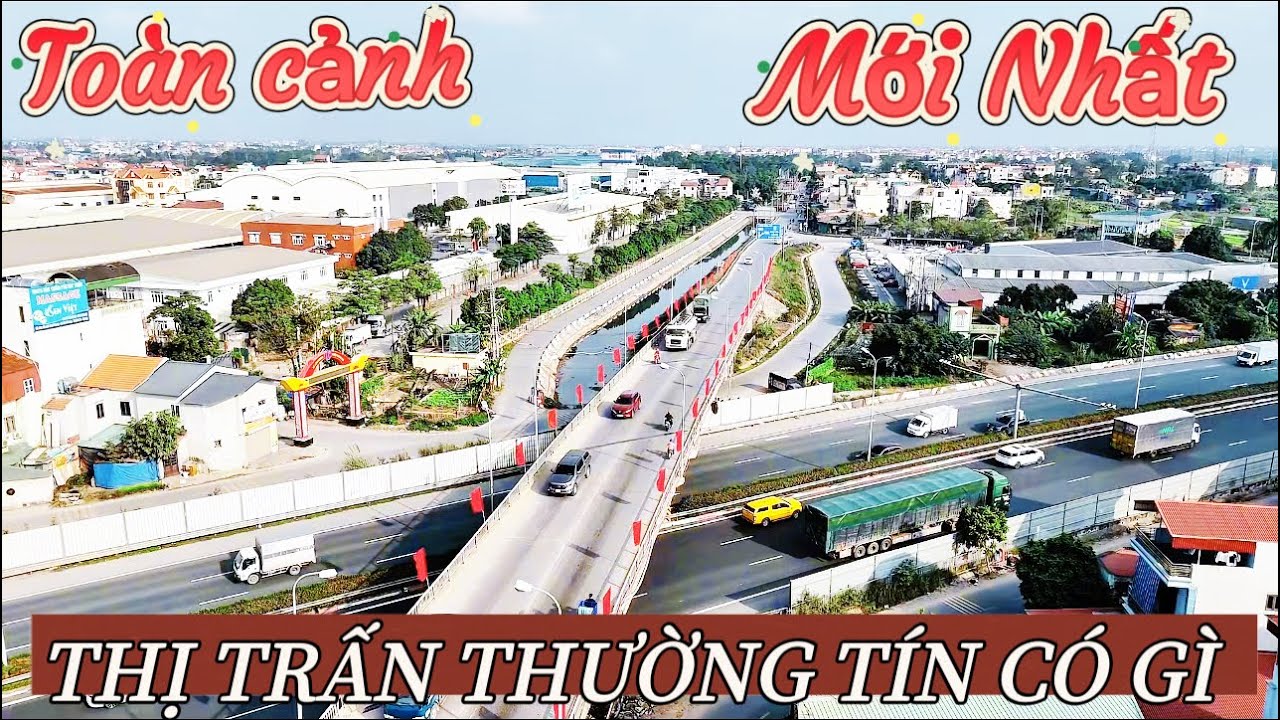 Khám Phá “ THƯỜNG TÍN: Lơi Đây Có Sân Vận Động Lớn Nhất Thế Giới - CÓ GÌ Ở THỊ TRẤN NÀY 