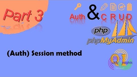 Auth & CRUD (PHP&MySQL) - Part 3 - (Auth) Session configuration | Tounsi