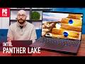 I Tested Intel's Flagship 'Panther Lake' Laptop Chip: The Graphics Are the Real Upgrade | Lab Report