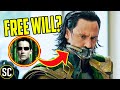 LOKI: Is Free Will Real, Or Part of the TVA's Plan? | Matrix Connections Revealed, Marvel Philosophy