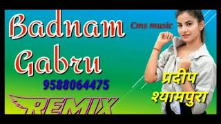 Badnam Gabru Ll Masum Sharma ll dj remix song vibration Dholki Mix Dj Remix Chamunda Mixing Studio