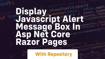Display javascript alert message box in asp net core razor pages