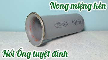 Cách nối ống nước cùng Kích Thước