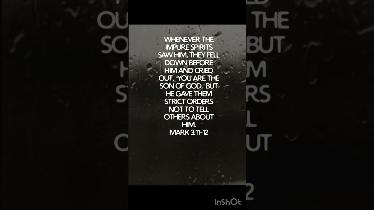 Mark 3:11-12 #impure #spirits #jesuschrist