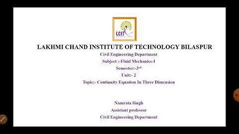 Fluid Mechanics-I Unit-2 L-4 continuity Equation In 3 Dimension