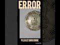2 RUPEES error coins| #youtubeshorts #thecoinsknowledge #viral #shorts