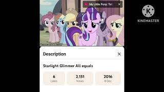 It's Been 9 Years Since Starlight Glimmer All Equals Was Uploaded