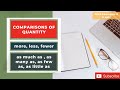 Learn English: COMPARISONS OF QUANTITY (more, less, fewer and ...)