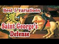 Best 5 Variations of Saint George’s Defense | Saint George’s Defense | Saint George’s Defense Trap