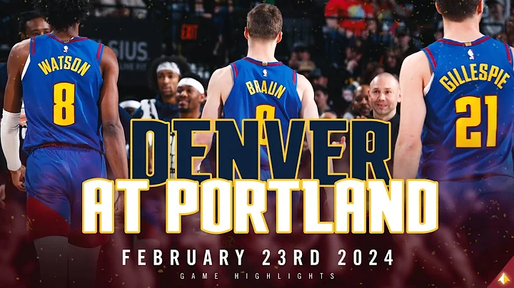 Denver Nuggets vs. Portland Trailblazers Full Game Highlights 🎥 - DayDayNews
