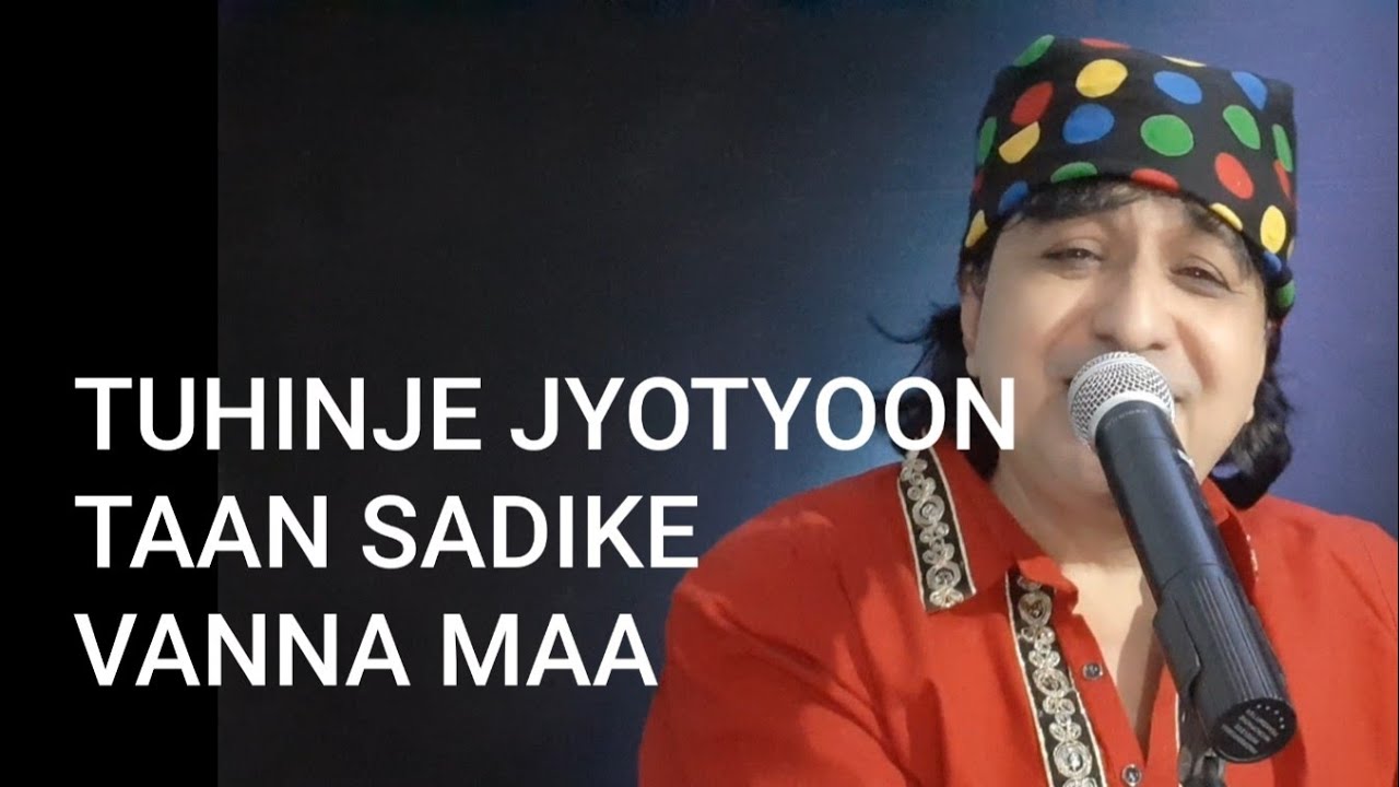 Tuhinje Jyotyoon Taan Sadke Vanna Maa, Lyrics Kishin, Singer Raj