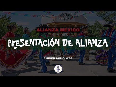 Presentación de Alianza: Alianza México - YouTube