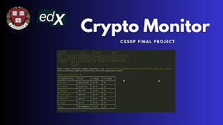 I Built a Crypto Monitor for My CS50P Final Project and Here's What Happened!
