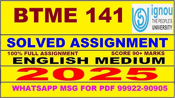 BTME 141 solved assignment 2025 || BTME 141 solved assignment 2025 in English || ignou BTME141 2025