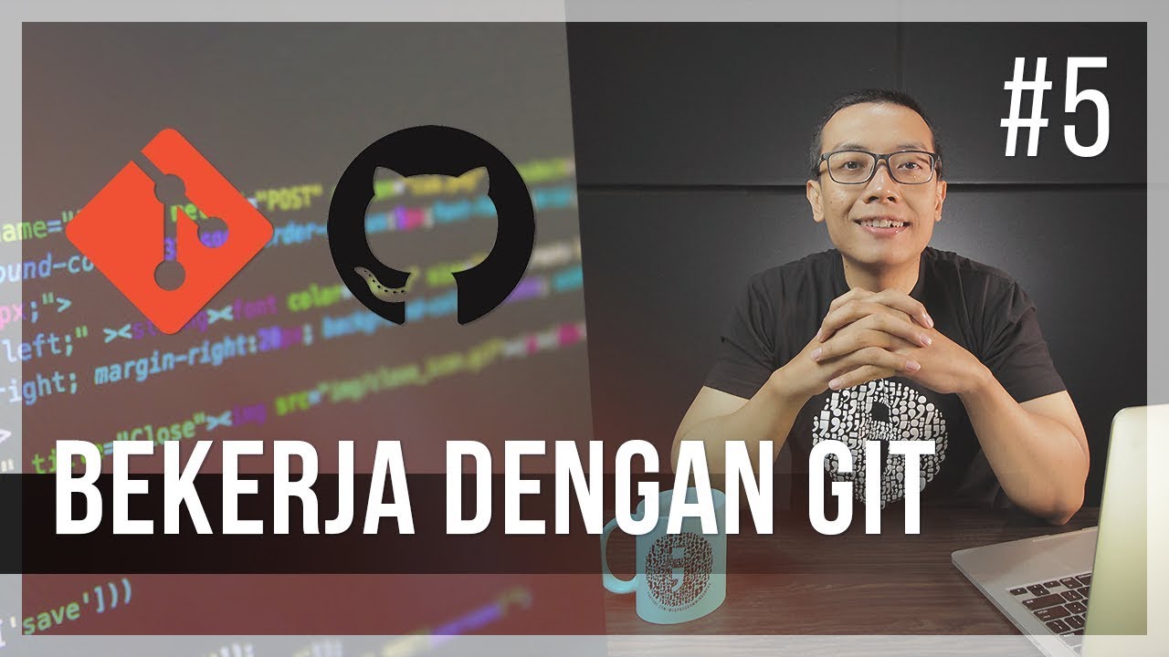 ⁣#5 Bekerja Dengan Git