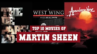 Martin Sheen Top 10 Movies | Best 10 Movie of Martin Sheen