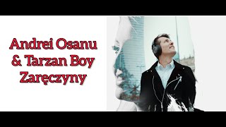 Andrei Osanu &amp; Tarzan Boy | Zarẹczyny