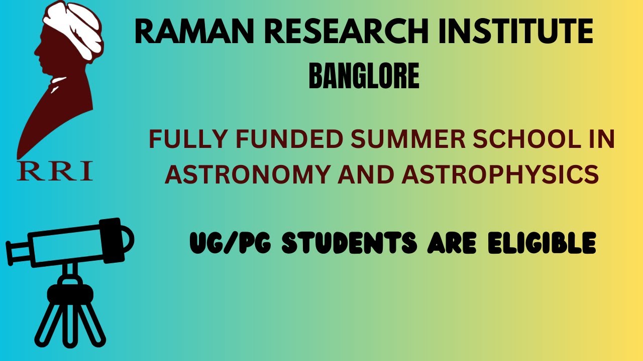 RRI Astronomy Summer School (RASS) - 2025 #rribanglore # ...
