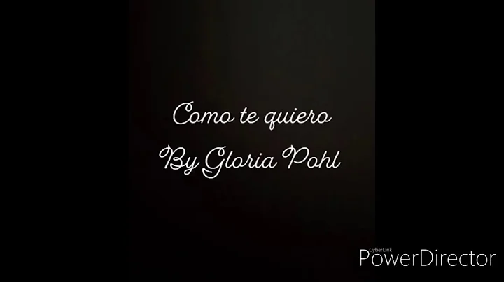 Como Te Quiero - Gloria Pohl