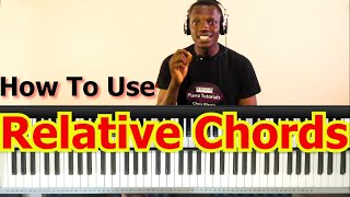 #31: Relative Chords And How To Use Them