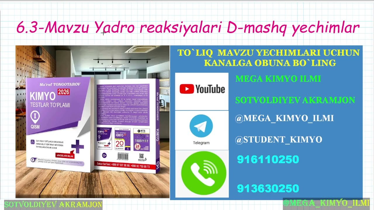 6.3-Mavzu Yadro reaksiyalari D-mashq yechimlar