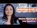 Envie de dvelopper un projet musical 