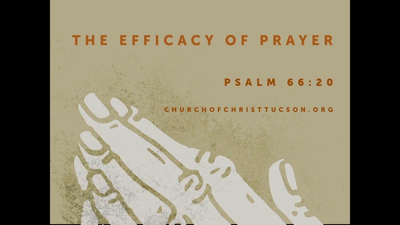 the-efficacy-of-prayer-youtube