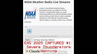 EAS 2025 CAPTURE #1: Severe Thunderstorm Warning