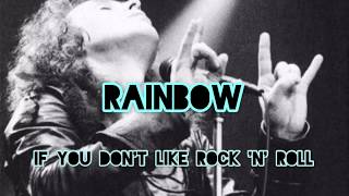 Rainbow - If You Don&#39;t Like Rock &#39;n&#39; Roll lyrics &amp; sub