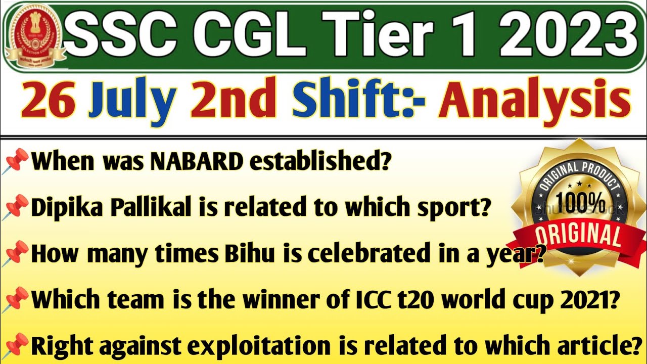 SSC CGL Tier 1 Exam 26 July 2nd Shift Analysis | ssc cgl tier 1 exam ...