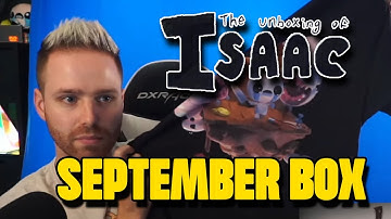 Unboxing of Isaac - September Loot