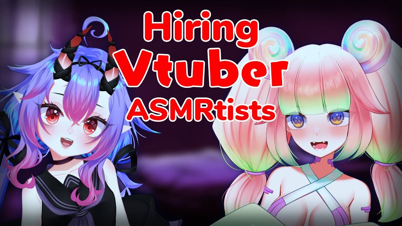 Hiring Vtuber ASMRtist to Tingle YOU! ft. 